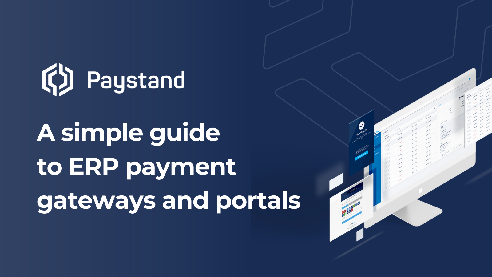 A simple guide to ERP payment gateways and portals